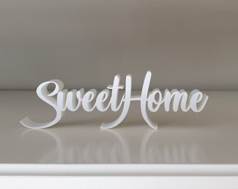 3D Druck Schriftzug "Sweet Home", weiß oder schwarz, frei stehend, Deko fürs Wohnzimmer / Diele / Geschenk zur Einweihung