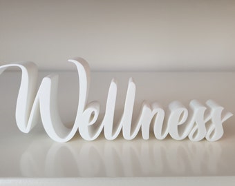 3D Druck Schriftzug "Wellness", weiß oder schwarz, frei stehend, Deko fürs Badezimmer oder den Wellnessbereich oder als Geschenk