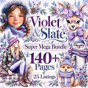 Może przedstawiać: Cyfrowa kolekcja grafik zatytułowana Violet & Slate Super Mega Bundle zawierająca 140+ stron i 25 ofert. Grafika przedstawia dziewczynę w zimowym stroju, jelonka z fioletową kokardą, sowę w szaliku oraz lisa w dzianinowej czapce pośród śniegu.