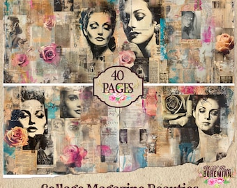 May include: A collage of 40 magazine pages featuring vintage images of women, roses, and newspaper clippings. The title "Collage Magazine Beauties" is at the bottom of the image. The text "Curate and Create US & A4/300 DPI PDF/JPE" is also at the bottom of the image.