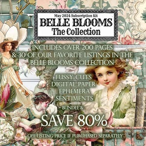 May include: A digital scrapbooking kit with a floral theme. The kit includes over 200 pages of fussy cuts, digital paper, ephemera, and sentiments. The kit is available for purchase as a bundle and offers a 80% discount off the listing price if purchased separately. The text "Belle Blooms The Collection" is featured in the image.