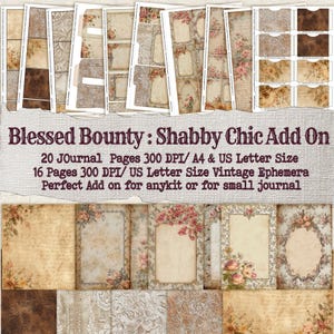 May include: A collection of vintage-style journal pages and ephemera. The pages feature floral and lace designs with a distressed, aged appearance. The text "Blessed Bounty: Shabby Chic Add On" is visible. Includes 20 journal pages and 16 vintage ephemera pages.