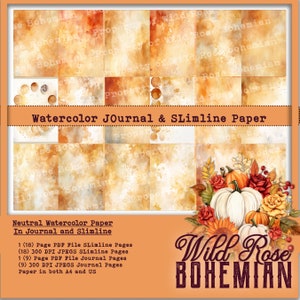 May include: A digital paper pack featuring watercolor backgrounds in shades of orange, yellow, and brown. The pack includes 18 slimline pages and 9 journal pages in both A4 and US sizes. The text "Wild Rose Bohemian" is featured in a decorative font.