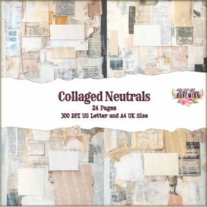 Puede incluir: Un paquete de papel digital con 24 páginas de fondos de estilo collage en colores neutros. Las páginas son de 300 DPI y están dimensionadas para papel US Letter y A4. El texto "Collaged Neutrals" y "24 Pages" es visible en la imagen.