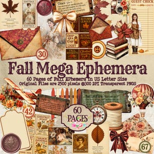 Pode incluir: Uma colagem de efemérides vintage com tema de outono, incluindo envelopes, selos e ilustrações. O texto "Fall Mega Ephemera" é exibido de forma proeminente, juntamente com "60 Páginas" e outros elementos de texto. A paleta de cores inclui tons quentes de castanho, laranja e vermelho.