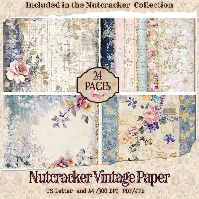May include: A digital paper pack with 24 pages of vintage floral designs in shades of blue, pink, and cream. The pack is called "Nutcracker Vintage Paper" and includes US Letter and A4 sizes at 300 DPI in PDF and JPEG formats.