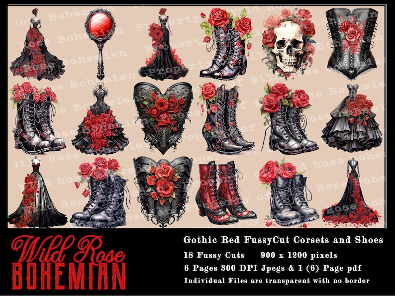 May include: 18 digital images of gothic red and black corsets and boots with red roses. The images are 900 x 1200 pixels and are 300 DPI. The text "Wild Rose Bohemian" is at the bottom of the image.