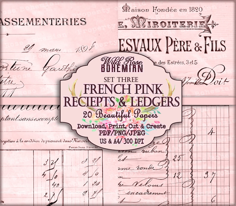 May include: A set of 20 printable French pink receipts and ledgers. The papers are designed with a vintage aesthetic and feature a floral motif. The text on the papers reads "French Pink Receipts & Ledgers" and "20 Beautiful Papers".