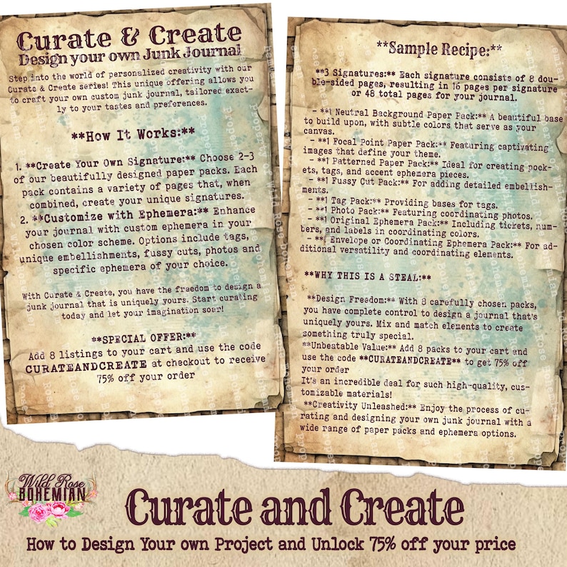 Pode incluir: Um gr&aacute;fico de estilo vintage com fundo marrom e texto branco. O texto diz "Curate & Create: Design your own Junk Journal". O gr&aacute;fico tamb&eacute;m inclui uma receita de amostra para criar um di&aacute;rio de sucata, com uma lista de pacotes de papel e op&ccedil;&otilde;es de ef&ecirc;meras. O texto "Curate and Create: How to Design Your own Project and Unlock 75% off your price" est&aacute; na parte inferior do gr&aacute;fico.