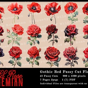May include: A digital collage sheet of 42 fussy cut images of red roses and poppies. The images are 900 x 1200 pixels and are transparent with no border. The sheet is titled "Gothic Red Fussy Cut Florals" and "Wild Rose Bohemian".