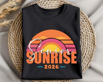 Senior Sunrise 2026 SVG PNG – Graduation Sunset Design for Class of 2026 Shirts, Sublimation, Cricut, DIY Senior Trip Gifts