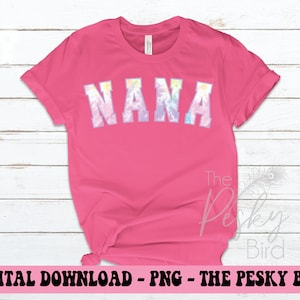 Nana Tie Dye PNG, Nana Sublimation, Sublimation Design, Nana Design, Nana Tie Dye, Nana Tiedye, Nana design, Mothers day