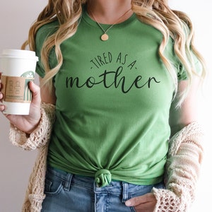 Cansada como uma mãe svg, Dia das Mães svg, camisa da mãe svg, mãe svg, presente para a mãe svg, citação da mãe svg, vida da mãe svg, png svg Sublimiação Cricut