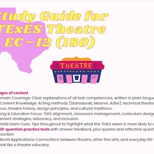 May include: A study guide for the TEXES Theatre EC-12 (180) exam. The cover features a pink outline of Texas and a theater marquee illustration. Includes 150 pages of content, practice tests, and covers acting methods, theatre history, and more.