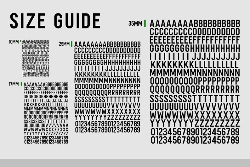 May include: A size guide chart with the text "SIZE GUIDE" at the top. The chart displays various fonts and sizes, including 10mm, 17mm, 25mm, and 35mm, with examples of letters and numbers in black.