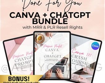 C'est fait pour vous Invites ChatGPT et Canva BUNDLE Guide des revenus passifs avec droits de revente principaux MRR Droits de marque privée DPP Invites ChatGPT