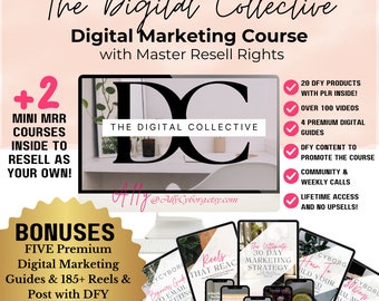 The Digital Collective Digital Marketing Course with Master Resell Rights MRR Simply Digital Program + 2 Mini MRR Courses & 20 PLR Products