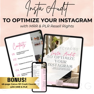 May include: Digital marketing product with the title "Insta Audit" on a tablet and phone. The image includes the text "To Optimize Your Instagram" and "with MRR & PLR Resell Rights". A bonus Canva course is also advertised.