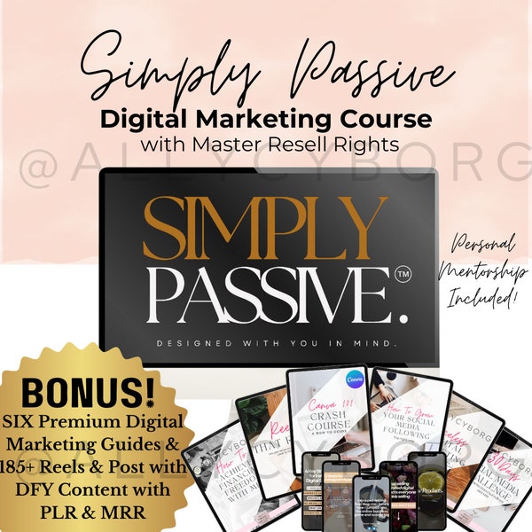 Simply Passive Course with Master Resell Rights DFY Guides MRR & PLR Done For You Digital Marketing Course Digital Product For Beginners