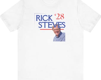Rick Steves 2028 Shirt - Funny Political T-Shirt, Satirical Presidential Campaign Tee, Progressive Gift