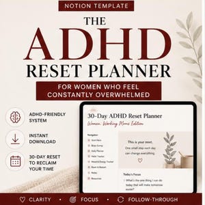 May include: A digital Notion template, "The ADHD Reset Planner", for women, displayed on a tablet. The image shows the planner's interface, with sections for daily planning and mood tracking. The design uses brown and white tones, with a focus on organisation.