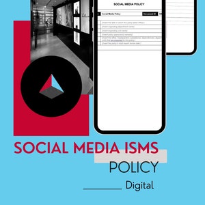 May include: A black and white image of a modern office hallway with a smartphone displaying a social media policy document. The document is titled "Social Media Policy" and includes fields for inserting information such as the date the policy takes effect, the originating department name, and the policy's most recent review date.