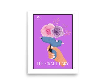 The Craft Lady Wall Art | 8x10 Poster Print for Craft Room, Studio, or Sewing Space | Gift for Crafters & Makers