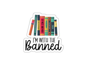 Book Lovers Die-Cut Stickers | Banned Books Theme, Literary Gifts, Cute Laptop Stickers, Reading Accessories, Library Decor