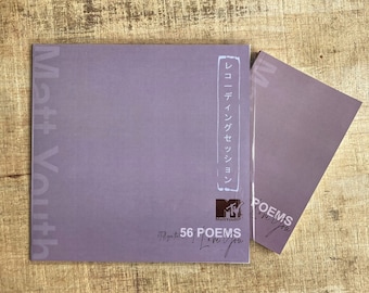 56 POEMS to tell you that I L*VE You | Book + 10'' Vinyl Sleeve + Free Download of my Spoken Word EP | Matt Youth so-called poetry