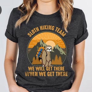 Sloth Shirt, Hiking T-Shirt, Sloth Graphic Tees, Camping Shirt, Sloth Gifts, Travel Shirt, Nature Vneck Shirt, Gift for Her, Trip Shirt