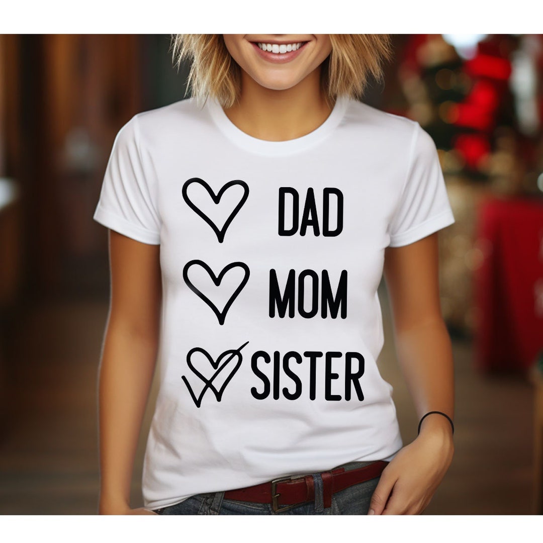 Best Sister Shirt, Sister Birthday Gift, Gifts for Friends, Gifts for Girls, Gifts From Sister