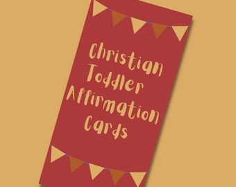 Toddler Christian Affirmation Cards, Kids Encouragement Cards, Children's Devotional Cards, Positive Affirmation, Scripture Cards for Kids