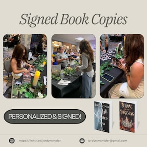 May include: Image features three photos of a book signing event. The text "Signed Book Copies" and "PERSONALIZED & SIGNED!" are displayed. Two book covers are shown: "Breaking Rule Number Two" and "Burning in the Darkness". Contact information is included.