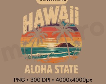 Hawaii T Shirt PNG, Aloha State Design, Tropical Sunset Graphic, Beach Vacation Shirt, Hawaii PNG Download