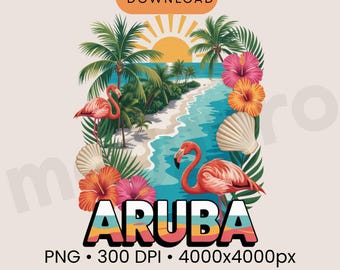 Aruba PNG Travel T Shirt Design Tropical Flamingo Beach Graphic,Caribbean Vacation Shirt,Sublimation Cricut Download, Transparent Background
