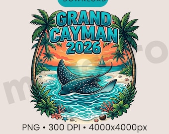 Grand Cayman 2026 PNG – Stingray Beach Vacation Shirt Design, Caribbean Travel Sublimation Cricut File