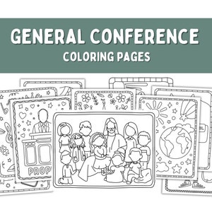 General Conference Coloring Pages | Kids Conference Activity | Jesus Christ Coloring | Kids Coloring Pages | April 2025 | October 2025