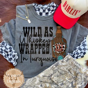Wild Whiskey Turquoise PNG File, Western Graphic (Digital Download)