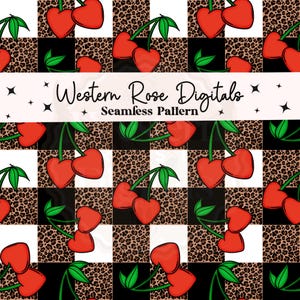 May include: Seamless pattern featuring red heart-shaped cherries with green leaves, set against a checkered background of black, white, and leopard print. The text "Western Rose Digitals" and "Seamless Pattern" are displayed.