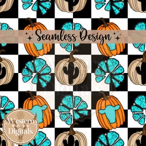 May include: A seamless design featuring pumpkins, turquoise accents, and cactus illustrations on a black and white checkered background. The design includes the text "Seamless Design" and the logo "Western Rose Digitals".