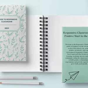 A Teachers Guide to Responsive Classroom: The First 5 Weeks of School