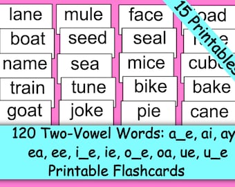 120 Two Vowel Words' Flashcards: (a_e, ai, ay, ea, ee, i_e, ie, o_e, oa, ue, u_e) 15 Printable flashcard sheets for practice and repetition