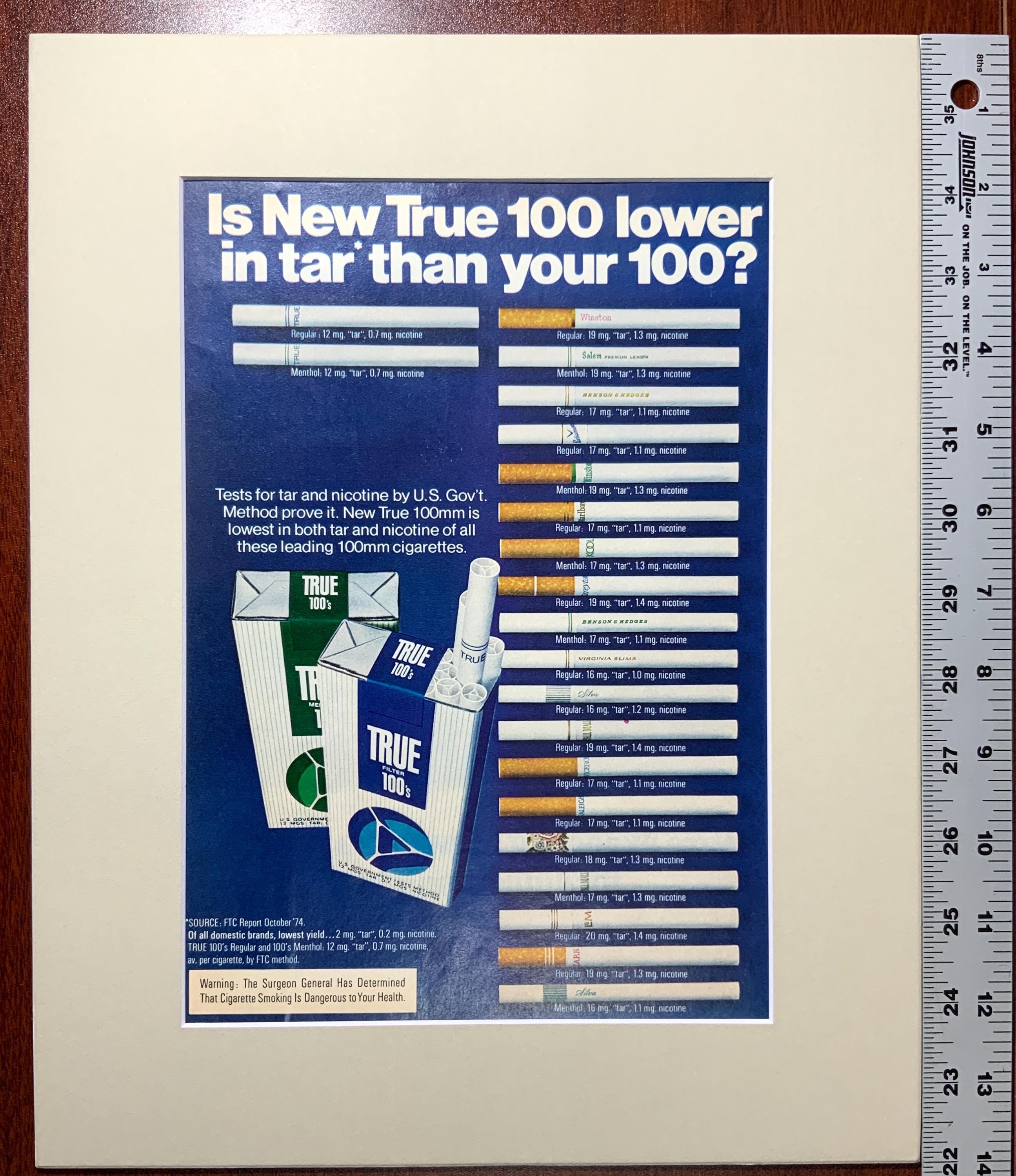 Tobacciana 1974 True Cigarettes Original Vintage 11” X 14” Matted Print Ad