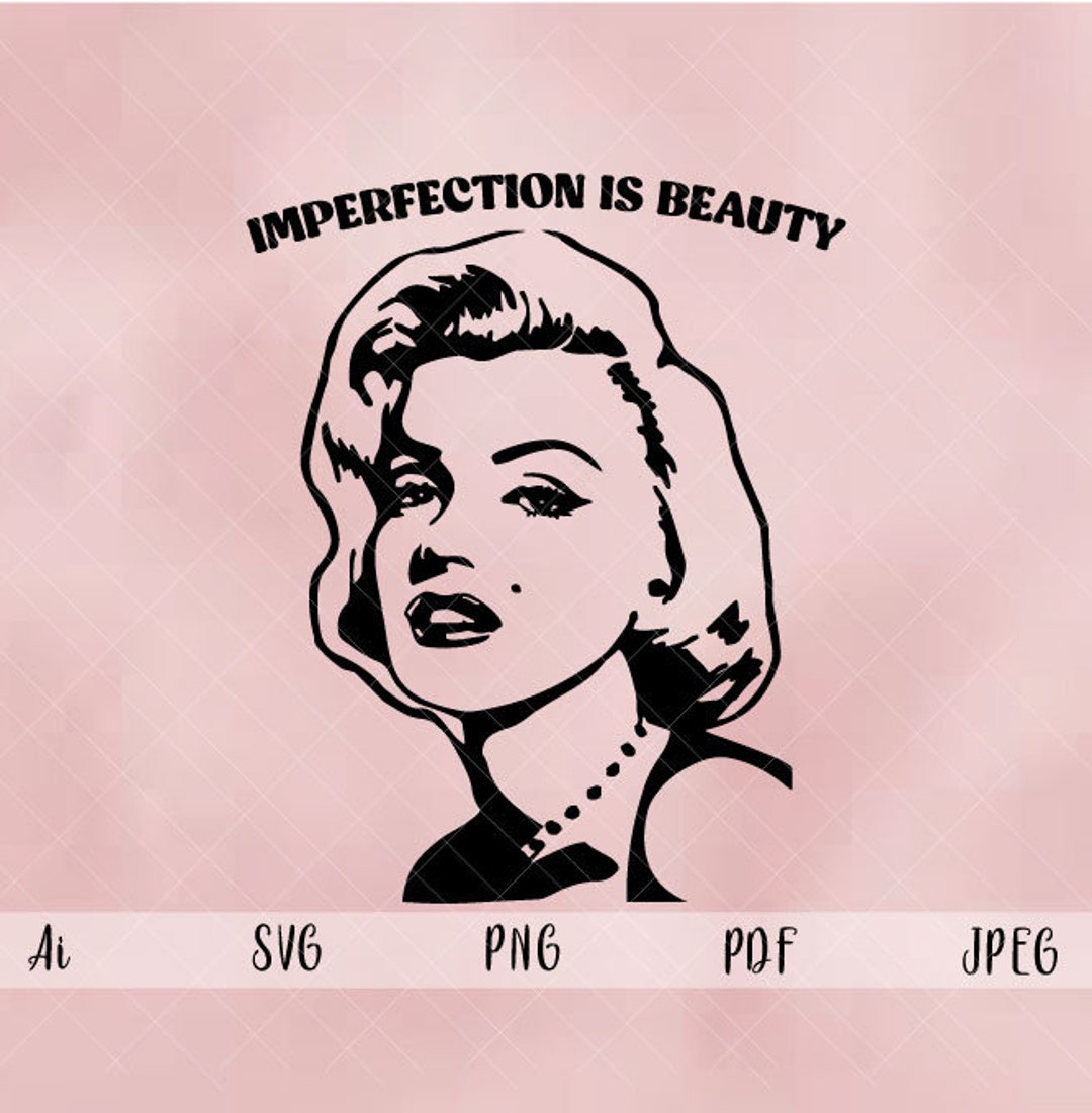 Marilyn Monroe SVG Imperfection is Beauty Vintage Vibes - Etsy