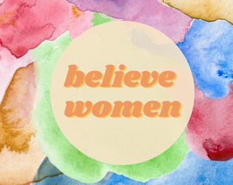 Believe Women Poster - Digital Download