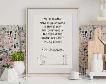 You&#39;ll be alright... | Poster | Digital Download | Kitchen Wall Art