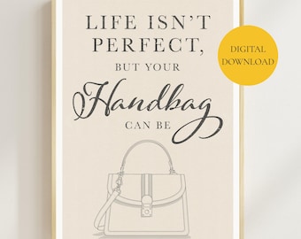 Vintage Style Handbag Quote Print: Fashion Lover Gift (Digital Download), Dressing Room, Home Decor