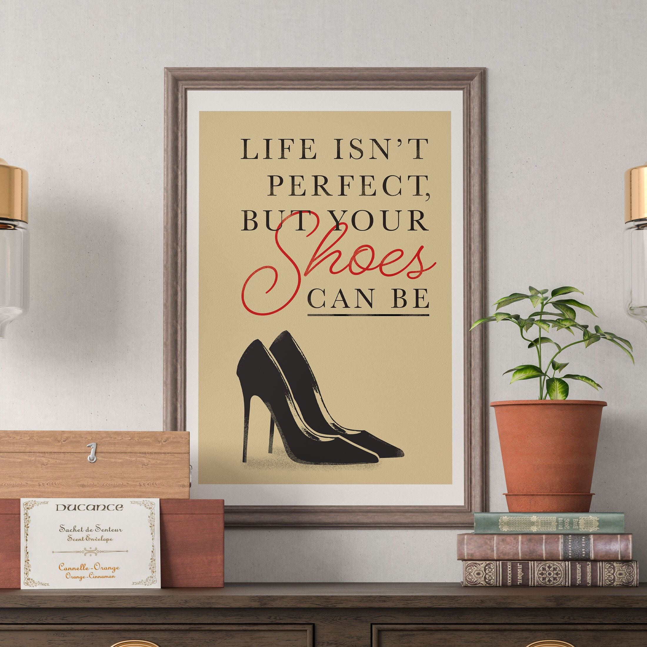 Printable Vintage Style - 'Life isnt perfect but your shoes can be' Quote, Instant download, Printable Wall art, Fashion Print
