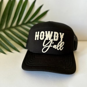 Howdy Y’all trucker hat, womens trucker hat, lake hat, river hat, western trucker hat