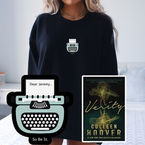Dear Jeremy Verity Colleen Hoover Sweatshirt